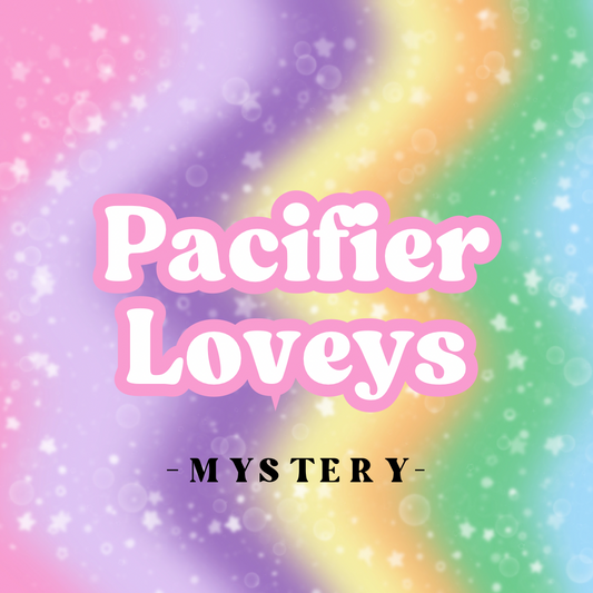 MYSTERY Pacifier Loveys