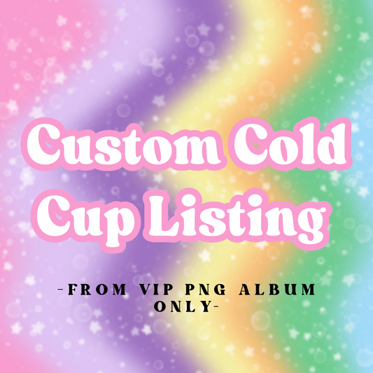MTO Custom VIP Cold Cups