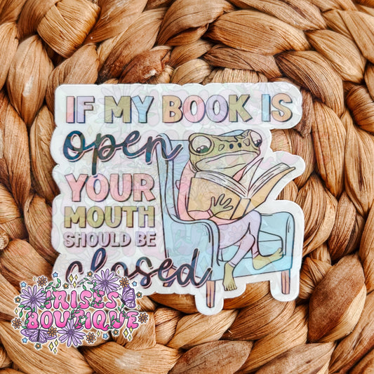 Book is open, mouth closed - Holographic Sticker