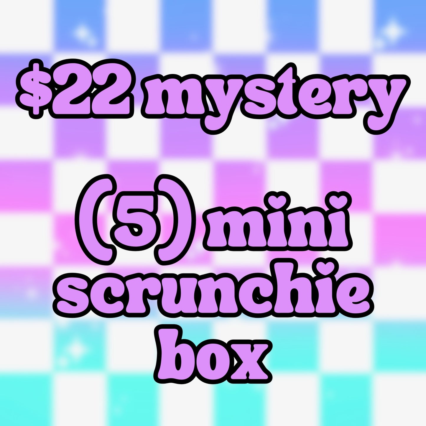 *BLACK FRIDAY - NO CODES* Mystery Scrunchie Box