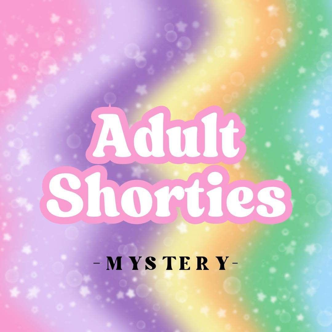 Mystery Adult Shorties