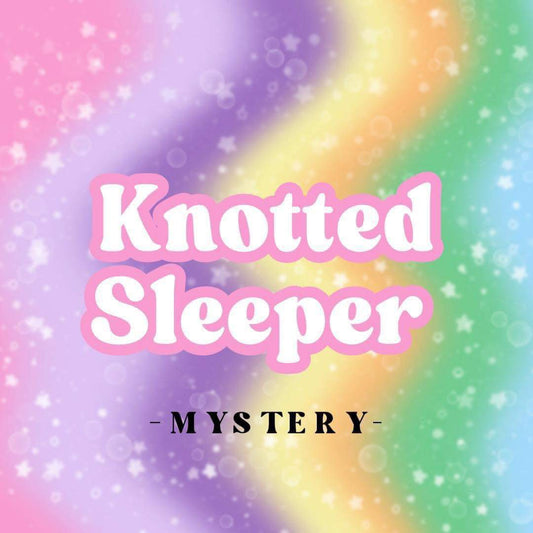 Mystery Knotted Sleeper